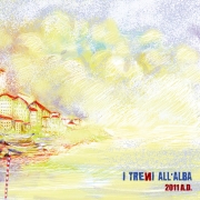 I Treni All'Alba: 2011 A.D.