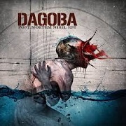 Dagoba: Post Mortem Nihil Est