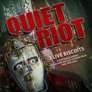 Quiet Riot: 2 Live Biscuits