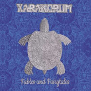 Karakorum: Fables And Fairytales